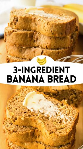 3 Ingredient Banana Bread Pin.