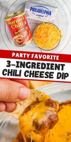 Chili Cheese Dip Ingredients (canned chili, cream cheese, shredded cheddar) and a chip scooping the cheesy dip. Text reads "Party Favorite 3-Ingredient Chili Cheese Dip."