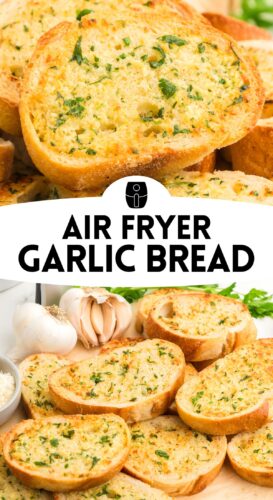 Air fryer garlic bread pin.
