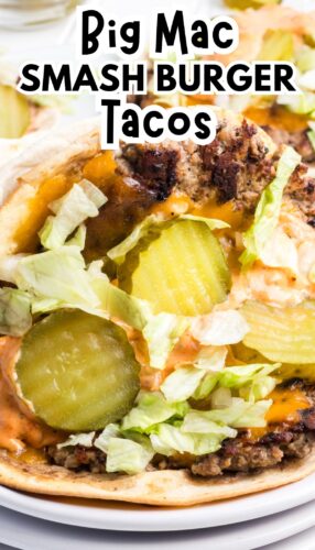 Big Mac Smash Burger Tacos Recipe Pin.