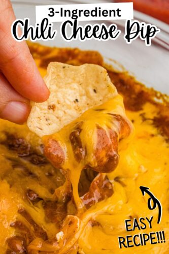 Tortilla chip dipped into gooey chili cheese dip. Text reads "3-Ingredient Chili Cheese Dip" and "Easy Recipe."