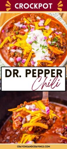 Collage pin with chili in a bowl and a ladle, labeled &ldquo;Crockpot Dr. Pepper Chili.&rdquo;