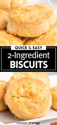 Collage pin with two close-up shots of golden baked biscuits on a white plate. The top center has text reading &ldquo;Quick & Easy 2-Ingredient Biscuits,&rdquo; and the bottom includes &ldquo;Crayons + Cravings&rdquo; branding.