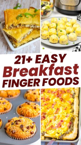 21+ Easy breakfast finger foods pin.