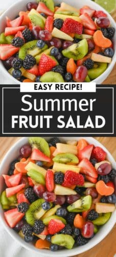 Fruit salad collage pin showing a bowl of mixed fruit salad with kiwi, strawberries, grapes, blueberries, blackberries, and pineapple. Text in the center reads &ldquo;Easy Recipe! Summer Fruit Salad.&rdquo;