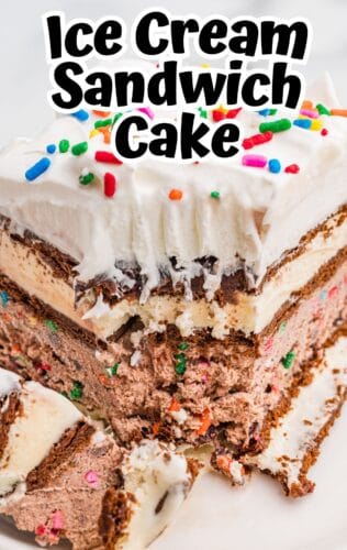 Partially eaten slice of ice cream sandwich cake with whipped topping and sprinkles. Text reads: Ice Cream Sandwich Cake".