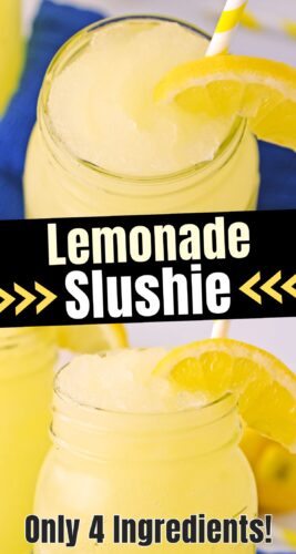 Lemonade Slushie - only 4 ingredients collage for pinterest.