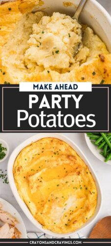 Make Ahead Party Potatoes Pin.