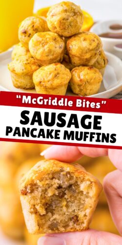 A Pinterest collage with stacked sausage pancake muffins and a bitten muffin, labeled "McGriddle Bites Sausage Pancake Muffins."