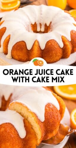 Collage pin with two photos of iced orange bundt cake and the text &ldquo;Orange Juice Cake with Cake Mix.&rdquo;