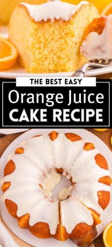 A collage pin showing a close-up of a slice of orange juice cake with icing and a top-down view of the full iced orange bundt cake. Text in the center reads &ldquo;The Best Easy Orange Juice Cake Recipe&rdquo;.