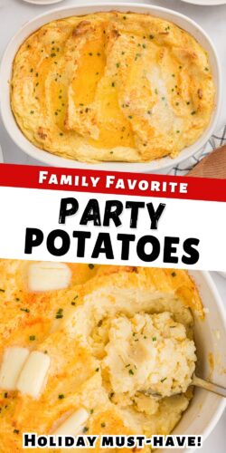 Family Favorite Party Potatoes - holiday side dish Pin.