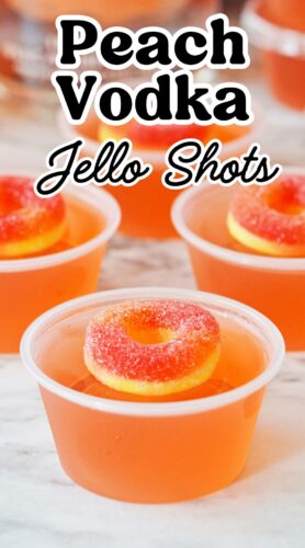 Peach Vodka Jello Shots pin.