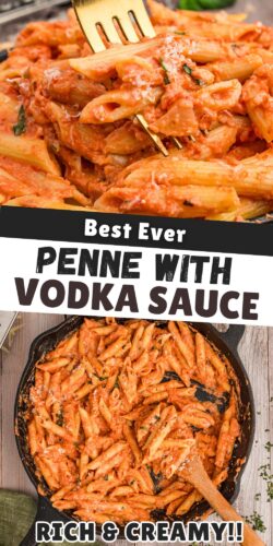 Best Ever Penne with Vodka Sauce pin.