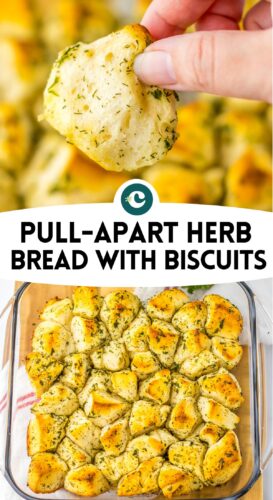 Pull-apart herb bread with biscuits pin.