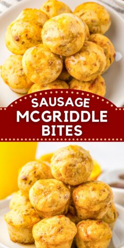 A two-image collage of golden sausage pancake muffins, with bold text reading "Sausage McGriddle Bites."