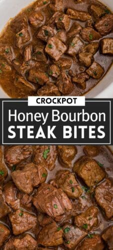 Collage pin with two overhead shots of browned steak bites simmering in a thick brown sauce inside a slow cooker. Text on the image reads &ldquo;Crockpot Honey Bourbon Steak Bites.&rdquo;