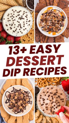 13+ Easy Dessert Dip Recipes.
